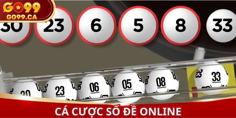 Cá cược số đề online